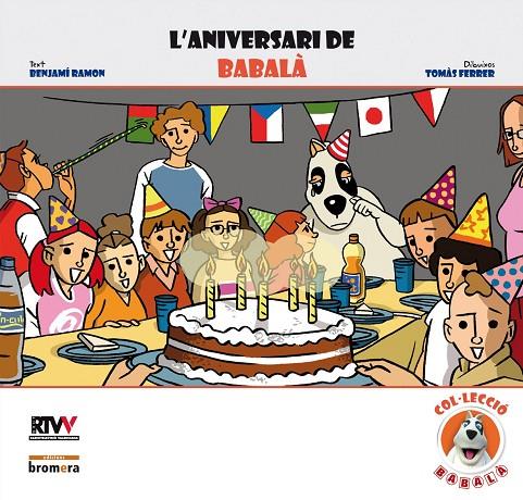 ANIVERSARI DE BABALÀ, L' | 9788498244472 | RAMON, BENJAMÍ