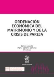 ORDENACIÓN ECONÓMICA DEL MATRIMONIO Y DE LA CRISIS DE PAREJA | 9788491439417 | BASTANTE GRANELL, VÍCTOR