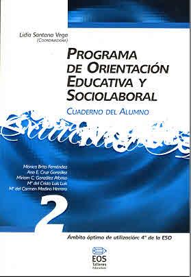 PROGR.ORIENTACION EDUCATIVA Y SOCIOLABORAL 2 | 9788497270663 | Y OTROS/SANTANA VEGA, LIDIA