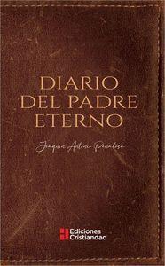 DIARIO DEL PADRE ETERNO | 9788470576942 | PEÑALOSA, JOAQUIN ANTONIO