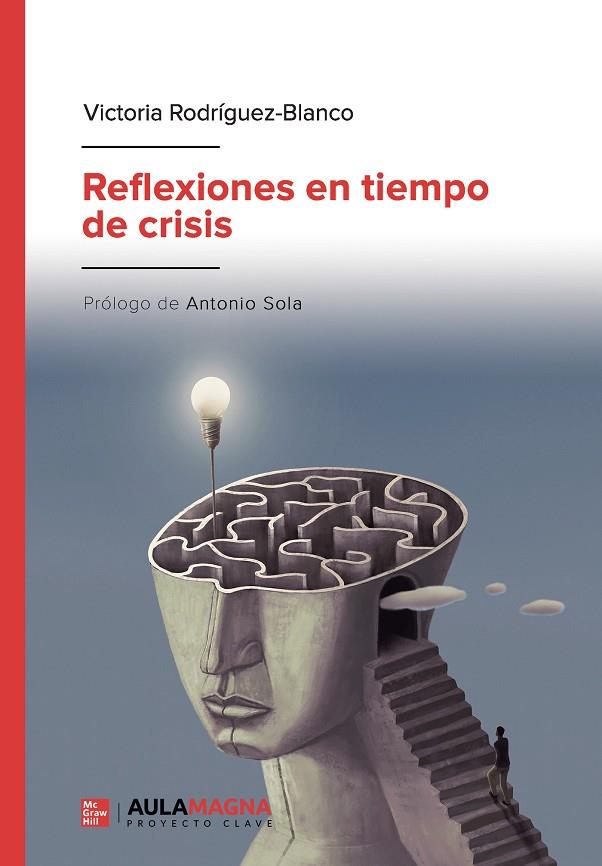 REFLEXIONES EN TIEMPO DE CRISIS | 9788419187406 | RODRÍGUEZ BLANCO, VICTORIA