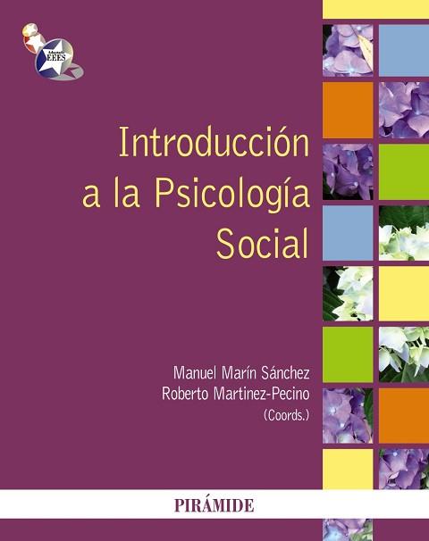 INTRODUCCIÓN A LA PSICOLOGÍA SOCIAL | 9788436827712 | MARÍN SÁNCHEZ, MANUEL / MARTÍNEZ PECINO, ROBERTO