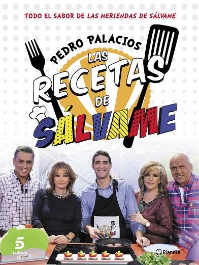 RECETAS DE SÁLVAME, LAS | 9788408126751 | PALACIOS, PEDRO