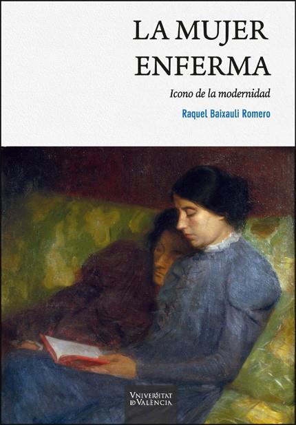 MUJER ENFERMA, LA | 9788411185844 | BAIXAULI ROMERO, RAQUEL