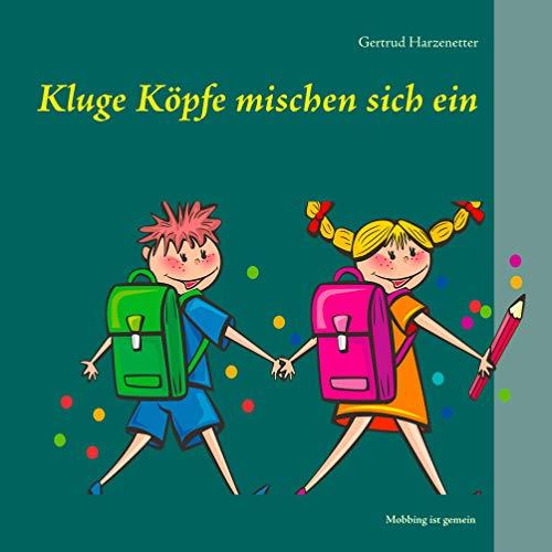 KLUGE KÖPFE MISCHEN SICH EIN | 9783748165477 | HARZENETTER, GERTRUD