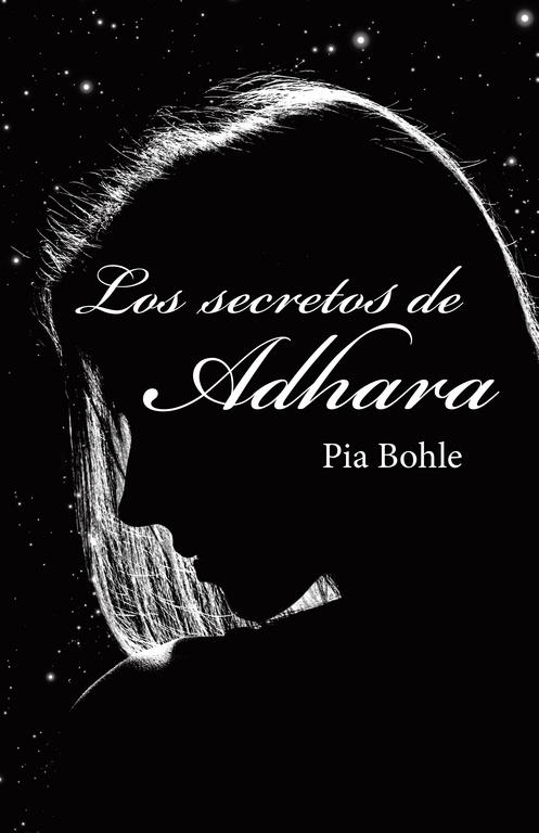 SECRETOS DE ADHARA, LOS | 9788491125945 | BOHLE, PIA
