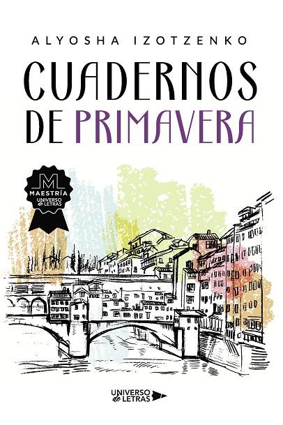 CUADERNOS DE PRIMAVERA | 9788419775535 | IZOTZENKO, ALYOSHA