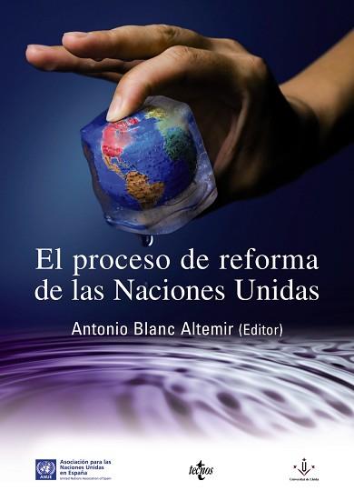 PROCESO DE REFORMA DE LAS NACIONES UNIDAS, EL | 9788430948888 | BLANC ALTEMIR, ANTONIO / RIQUELME CORTADO, ROSA MARÍA / LÓPEZ-JACOÍSTE DÍAZ, EUGENIA / BONET PÉREZ,