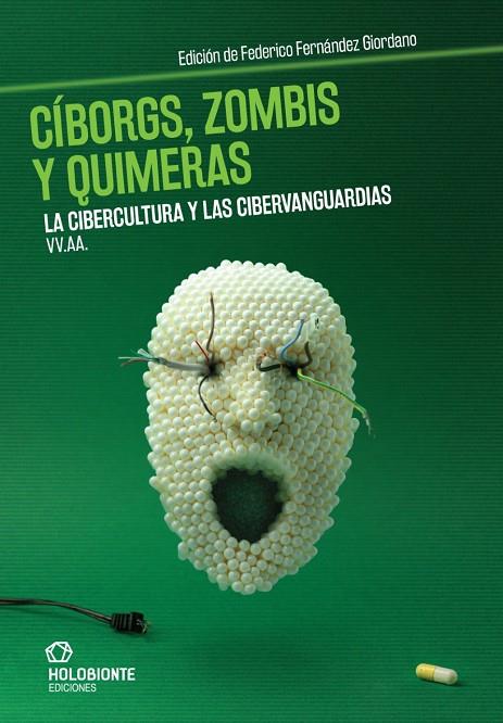 CÍBORGS, ZOMBIS Y QUIMERAS | 9788494878251 | VARIOS AUTORES