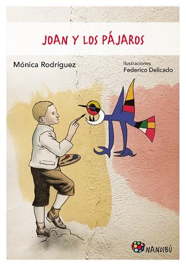 JOAN Y LOS PÁJAROS | 9788497439718 | RODRÍGUEZ, MÓNICA