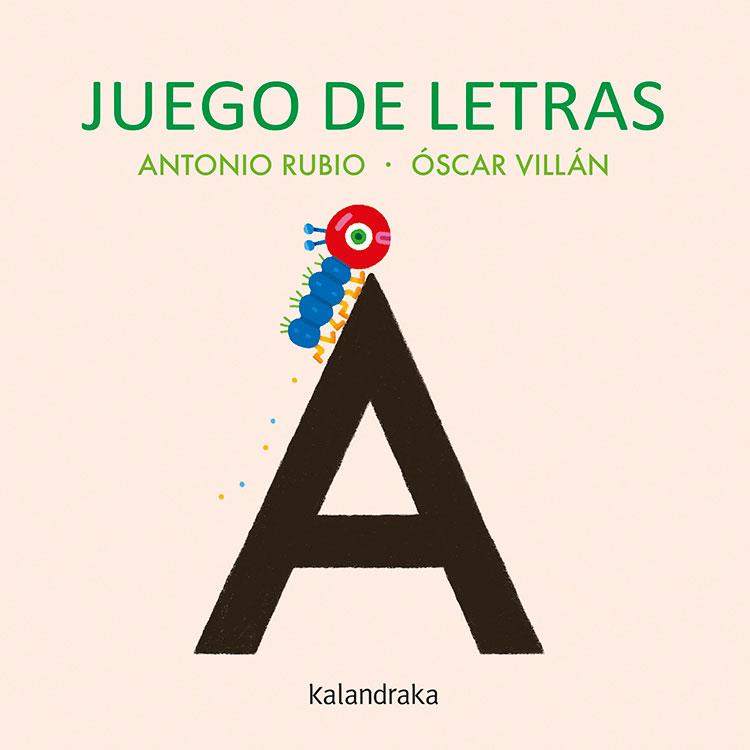 JUEGO DE LETRAS | 9788484644712 | RUBIO, ANTONIO