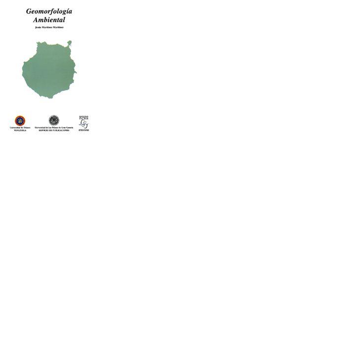 GEOMORFOLOGÍA AMBIENTAL | 9788489728165 | MARTÍNEZ MARTÍNEZ, JESÚS