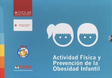 ACTIVIDAD FÍSICA Y PREVENCIÓN DE LA OBESIDAD INFANTIL | 9788484276845 | MARTÍNEZ VIZCAÍNO, VICENTE / SÁNCHEZ LÓPEZ, MAIRENA
