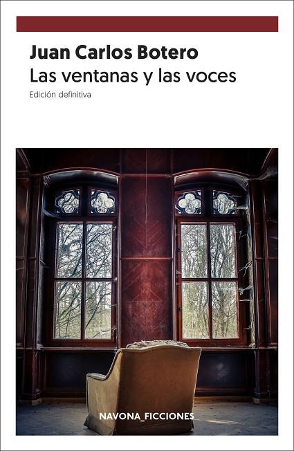 VENTANAS Y LAS VOCES, LAS | 9788417978358 | BOTERO, JUAN CARLOS
