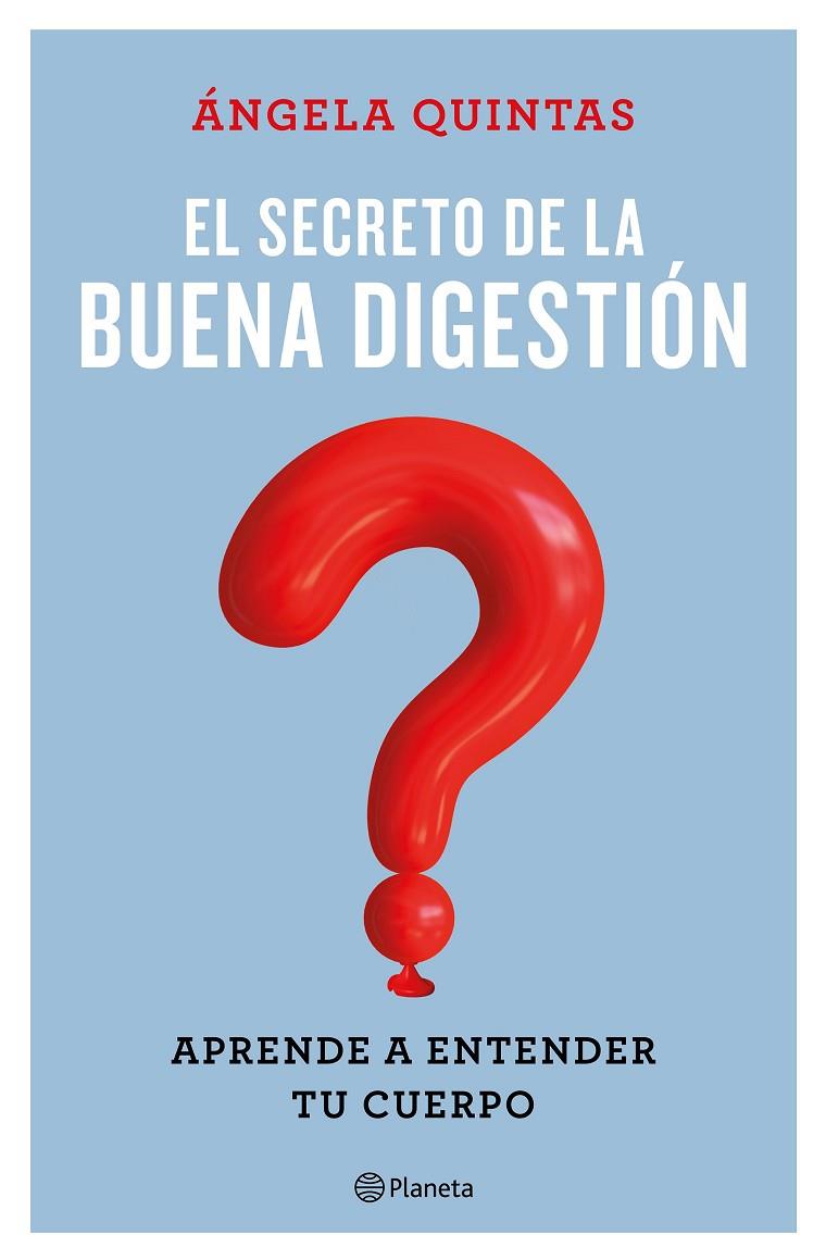SECRETO DE LA BUENA DIGESTIÓN, EL | 9788408221661 | QUINTAS, ÁNGELA