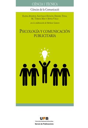 PSICOLOGÍA Y COMUNICACIÓN PUBLICITARIA | 9788449025747 | AÑAÑOS, ELENA