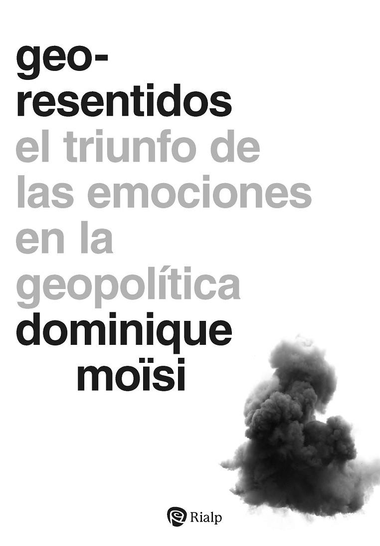 GEO-RESENTIDOS | 9788432173554 | MOISI, DOMINIQUE