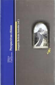 PERSPECTIVAS CHINAS | 9788472903388 | BELTRAN ANTOLIN, JOAQUIN