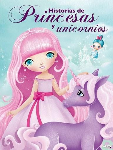 HISTORIAS DE PRINCESAS Y UNICORNIOS | 9788491783633