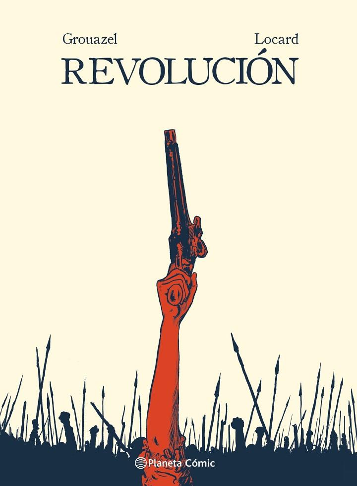 REVOLUCIÓN | 9788413415918 | GROUAZEL Y YOUNN LOCARD, FLORENT