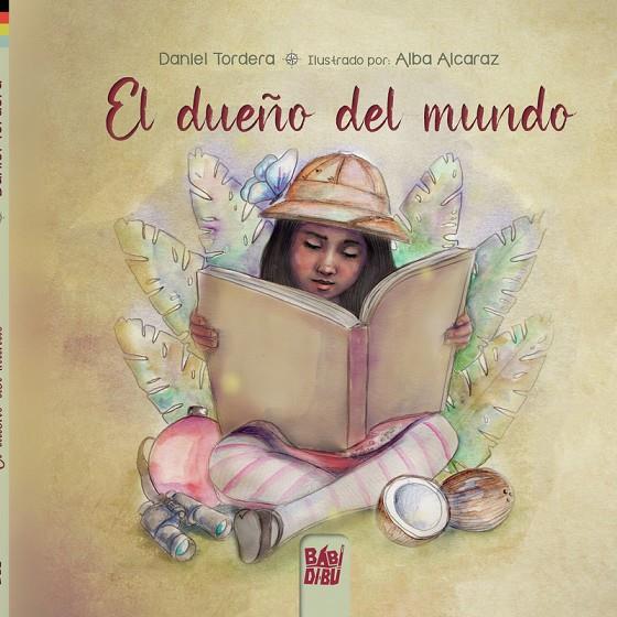 DUEÑO DEL MUNDO, EL | 9788418911668 | TORDERA, DANIEL