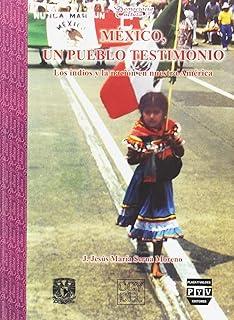 MÉXICO UN PUEBLO TESTIMONIO | 9789688569054