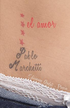 AMOR, EL | 9789871489510 | MARCHETTI, PABLO