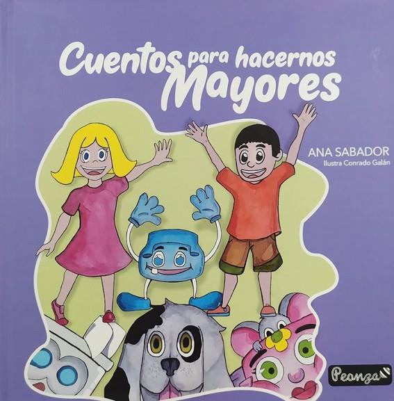 CUENTOS PARA HACERNOS MAYORES | 9788412462647 | SABADOR, ANA