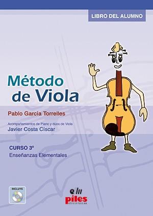 MÉTODO DE VIOLA CURSO 3 CD | 9788415928843 | GARCIA TORRELLES, PABLO / COSTA CISCAR, J.