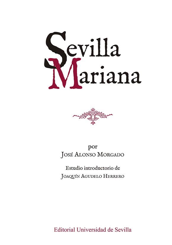 SEVILLA MARIANA | 9788447223978 | MORGADO, JOSÉ ALONSO