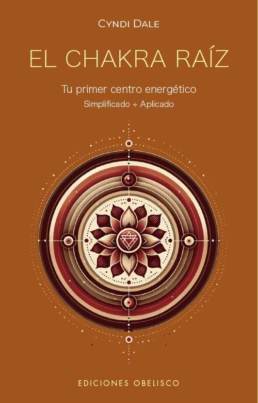 CHAKRA RAÍZ, EL | 9788411721578 | DALE, CYNDI