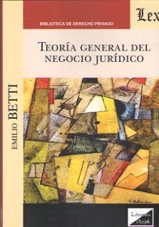 TEORIA GENERAL DEL NEGOCIO JURIDICO | 9789563922752 | BETTI, EMILIO