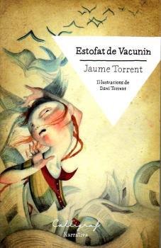 ESTOFAT DE VACUNIN | 9788494049460 | TORRENT, JAUME