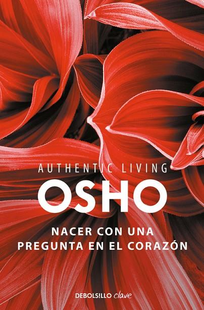 NACER CON UNA PREGUNTA EN EL CORAZÓN | 9788466339513 | OSHO