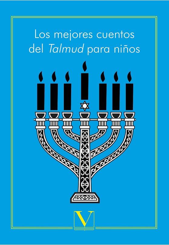 MEJORES CUENTOS DEL TALMUD PARA NIÑOS, LOS | 9788490749180 | ANÓNIMO
