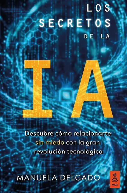 SECRETOS DE LA IA Y EL CURIOSO CASO DEL SESGO DE LA CROQUETA, LOS | 9791387534257 | DELGADO, MANUELA