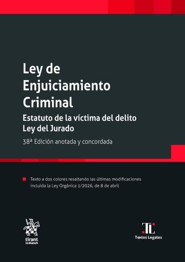 LEY DE ENJUICIAMIENTO CRIMINAL 38ª EDICION | 9791370408527 | MONTERO AROCA, JUAN / GOMEZ COLOMER, JUAN