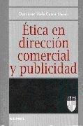 ÉTICA EN DIRECCIÓN COMERCIAL Y PUBLICIDAD | 9788431315948 | COLOQUIO DE ÉTICA EMPRESARIAL Y ECONÓMICA (7 . 1997. BARCELONA)