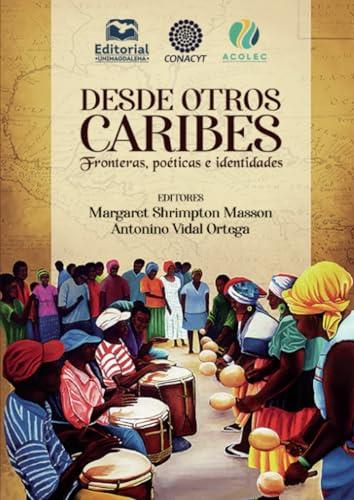 DESDE OTROS CARIBES | 9789587464382