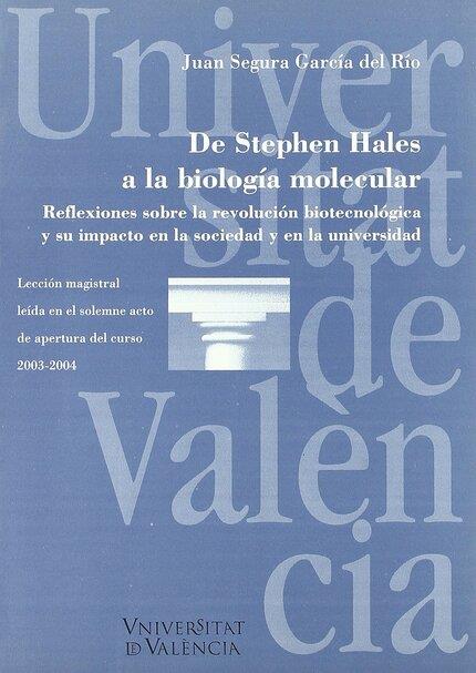 DE STEPHEN HALES A LA BIOLOGIA MOLECULAR | 9788437057477 | SEGURA GARCIA, JUAN