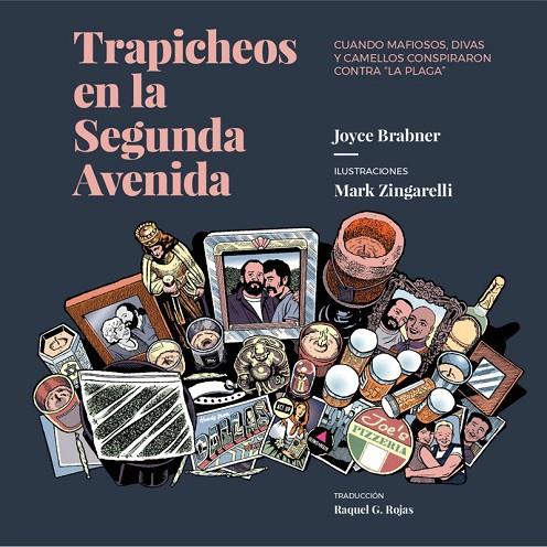 TRAPICHEOS EN LA SEGUNDA AVENIDA | 9788494796326 | BRABNER / ZINGARELLI