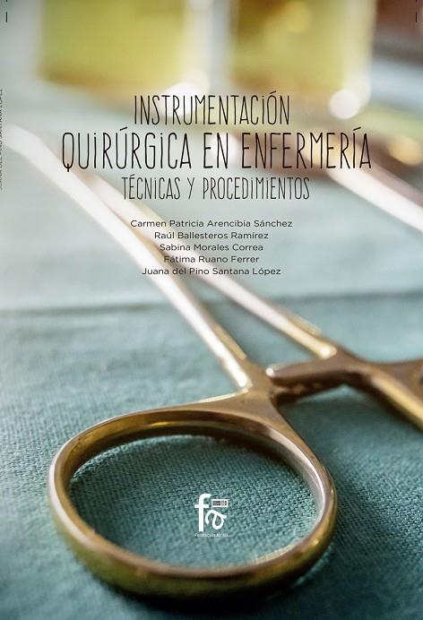 INSTRUMENTACIÓN QUIRÚRGICA EN ENFERMERÍA | 9788491930150 | ARENCIBIA SANCHEZ, CARMEN PATRICIA