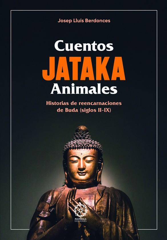 CUENTOS JATAKA ANIMALES | 9791387721602 | BERDONCES, JOSEP LLUIS