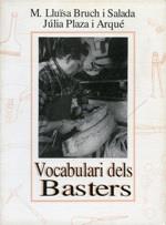 VOCABULARI DELS BASTERS | 58188 | BRUCH, M. LLUISA / PLAZA, JÚLIA