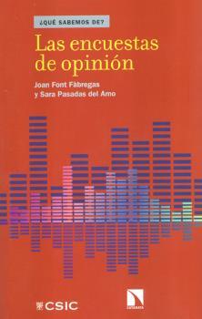 ENCUESTAS DE OPINIÓN, LAS | 9788400100575 | FONT FÀBREGAS, JOAN / PASADAS DEL AMO, SARA