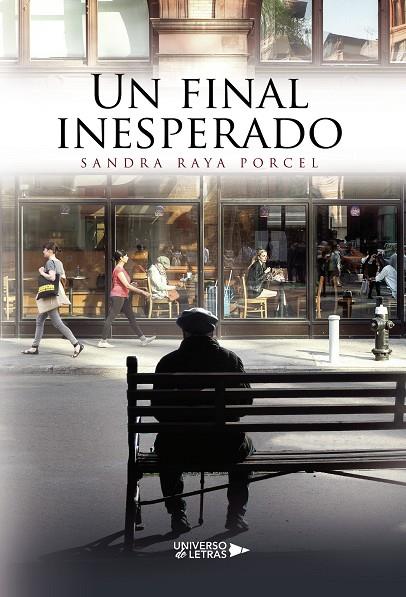 FINAL INESPERADO, UN | 9788418235610 | RAYA PORCEL, SANDRA