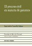 PROCESO CIVIL EN MATERIA DE PATENTES, EL | 9788481518009 | CUCARELLA GALIANA, LUIS ANDRES