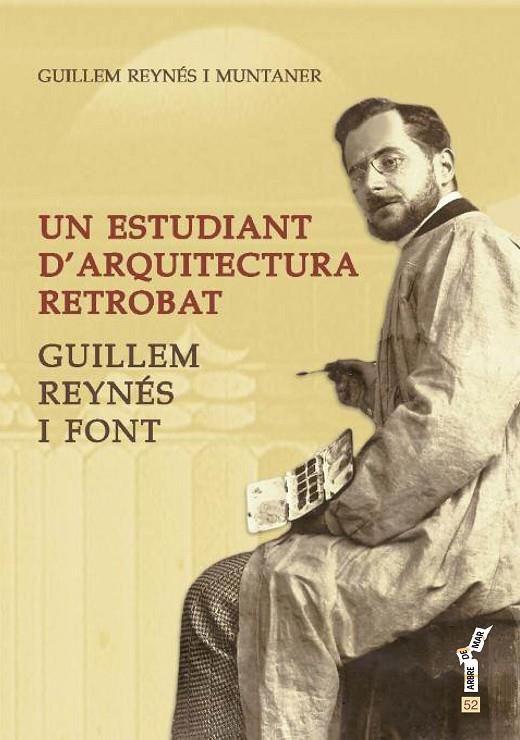 ESTUDIANT D'ARQUITECTURA RETROBAT, UN | 9788416163250 | REYNÉS I MUNTANER, GUILLEM