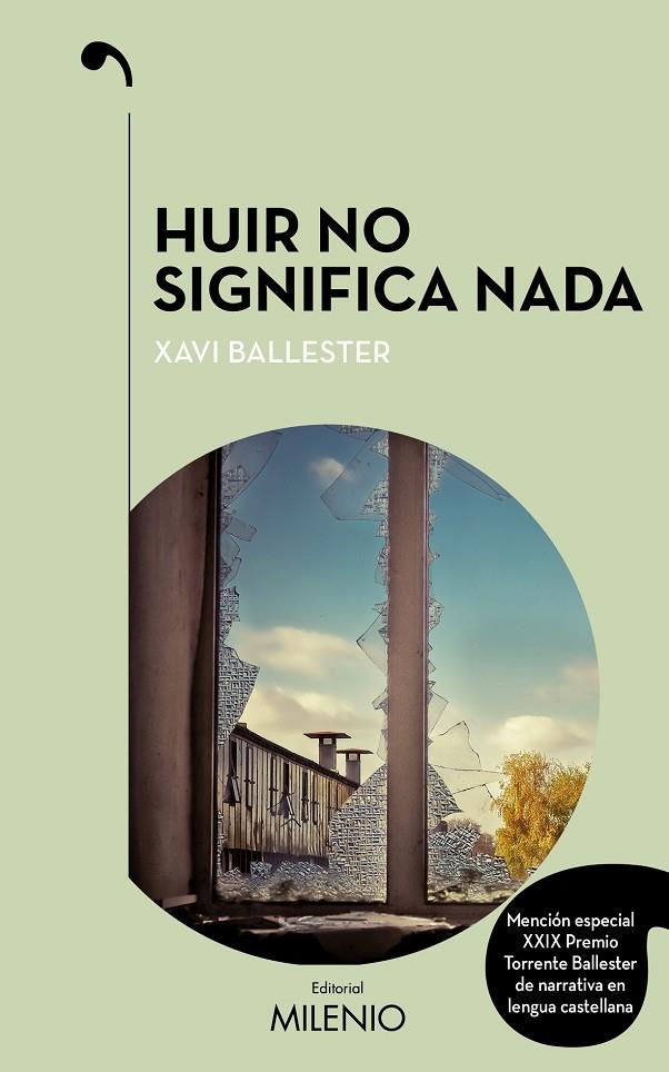 HUIR NO SIGNIFICA NADA | 9788497438513 | BALLESTER, XAVI