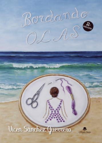 BORDANDO OLAS | 9788411750677 | SÁNCHEZ, VICEN